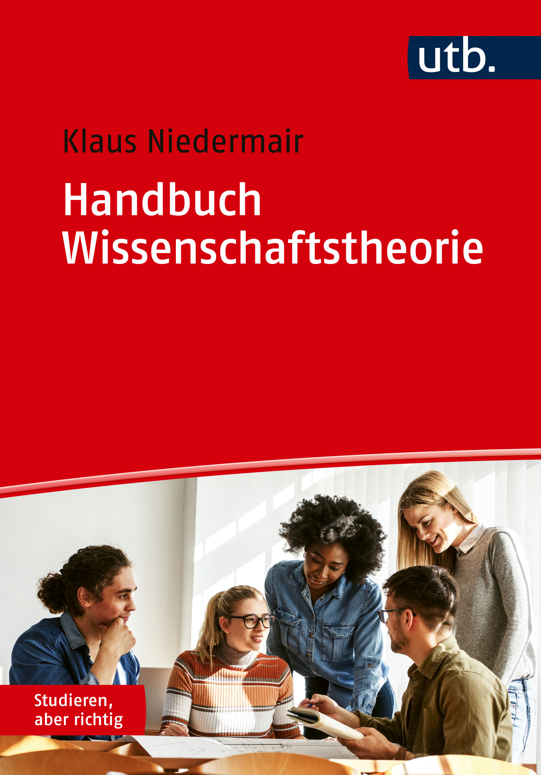 Niedermair, Klaus: Handbuch Wissenschaftstheorie
