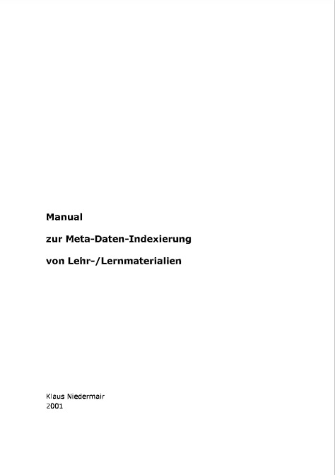 Niedermair, Klaus: Manual zur Meta-Daten-Indexierung von Lehr-/Lernmaterialien